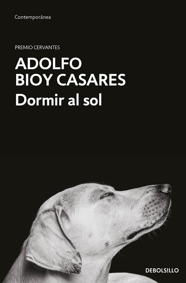 DORMIR AL SOL | 9788466364287 | BIOY CASARES, ADOLFO