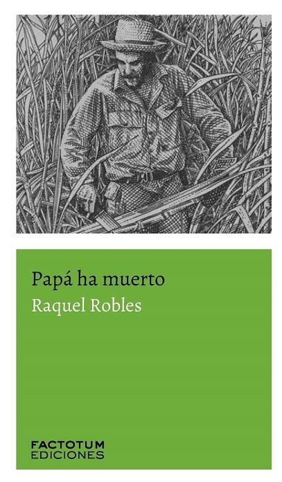 PAPA HA MUERTO | 9789874198143 | ROBLES, RAQUEL