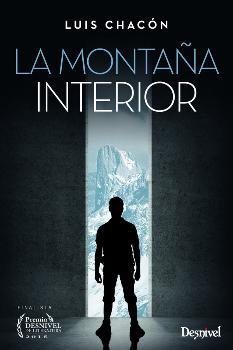 MONTAÑA INTERIOR, LA | 9788498293555 | CHACÓN, LUIS