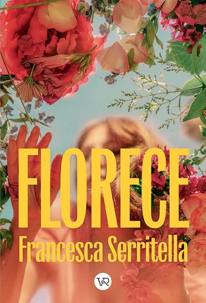FLORECE | 9791387601683 | SERRITELLA, FRANCESCA