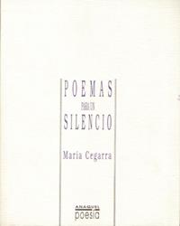 POEMAS PARA UN SILENCIO | 9788480181686 | CEGARRA, MARÍA