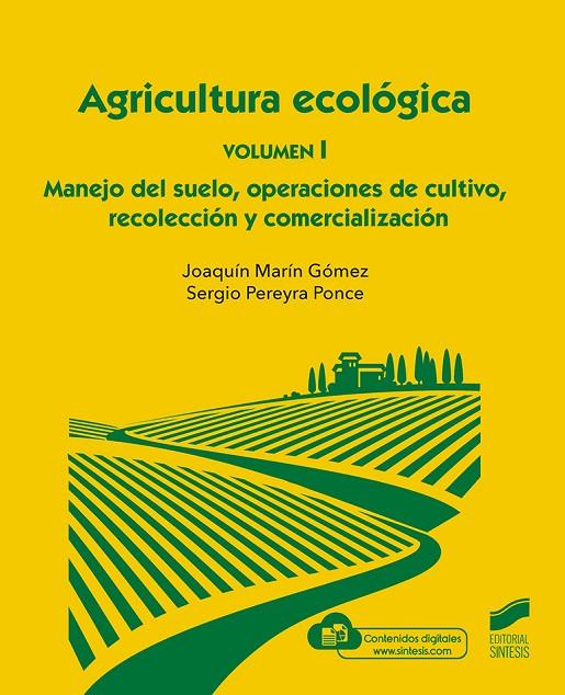 AGRICULTURA ECOLOGICA VOLUMEN 1 MANEJO | 9788413571683 | MARÍN GÓMEZ, JOAQUÍN/PEREYRA PONCE, SERGIO
