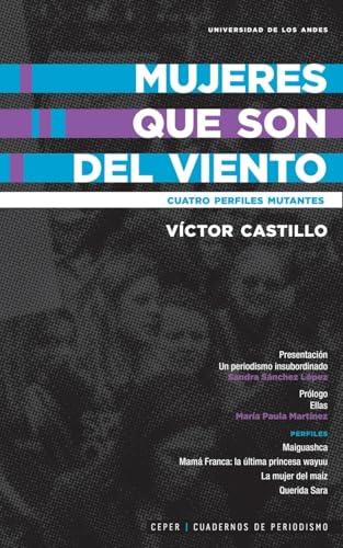 MUJERES QUE SON DEL VIENTO | 9789587747522 | CASTILLO, VÍCTOR