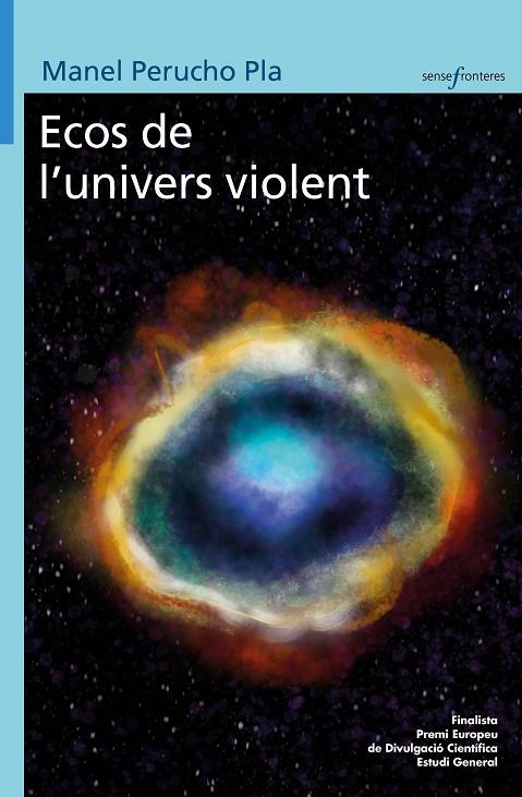 ECOS DE L'UNIVERS VIOLENT | 9788413589145 | PERUCHO PLA, MANEL