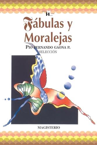 FÁBULAS Y MORALEJAS | 9789582000202 | GAONA P., PIO FERNANDO