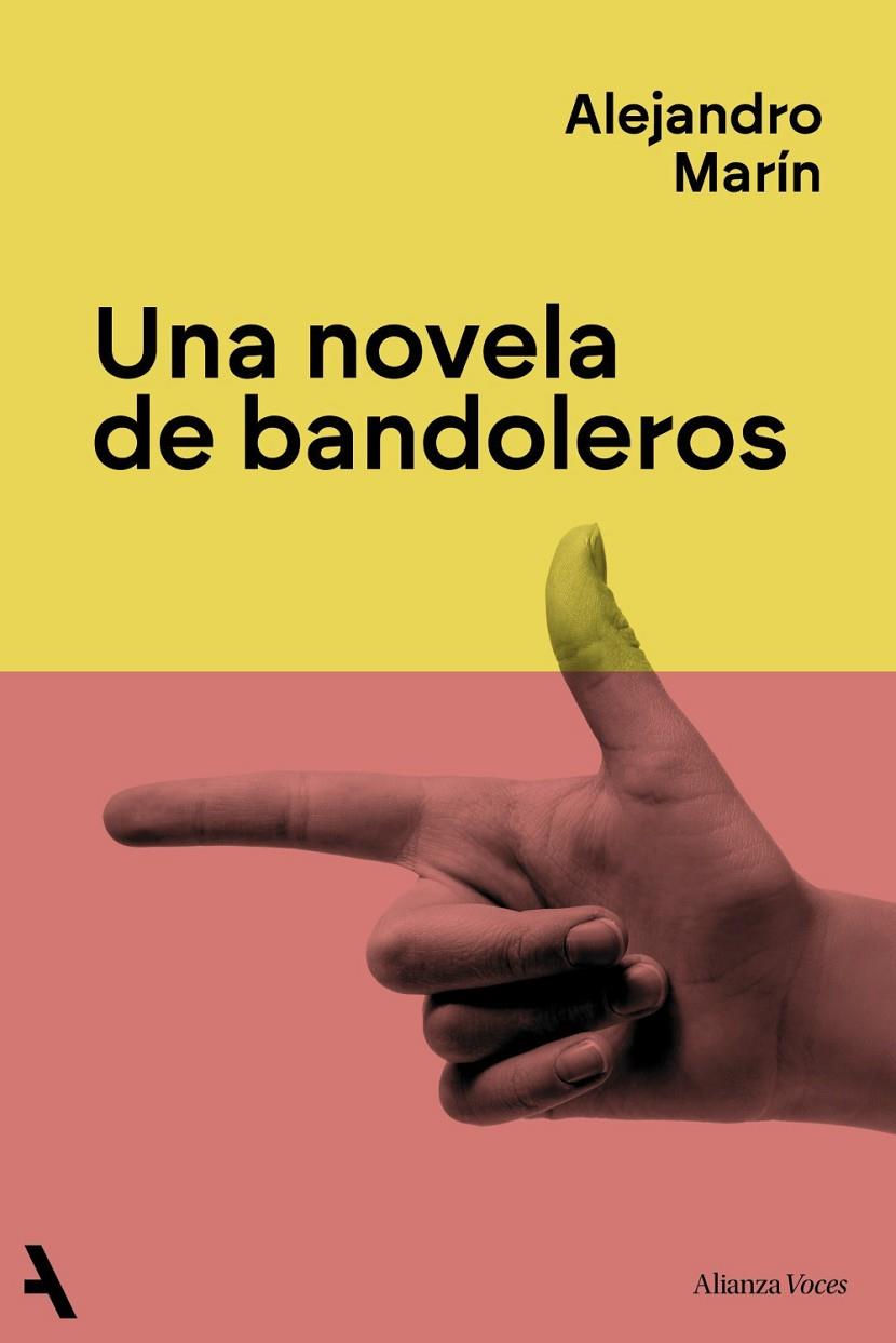 NOVELA DE BANDOLEROS, UNA | 9791370093259 | MARÍN, ALEJANDRO