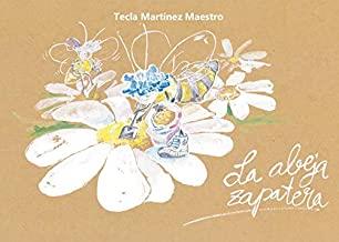 ABEJA ZAPATERA, LA | 9788417959883 | MARTÍNEZ MAESTRO, TECLA