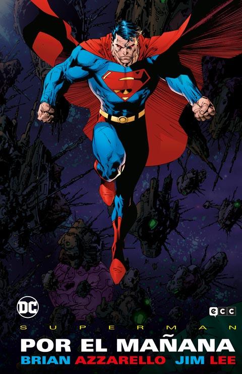 SUPERMAN : POR EL MAÑANA (GRANDES NOVELAS GRÁFICAS DE DC) | 9788410330146 | WILLIAMS, SCOTT / AZZARELLO, BRIAN