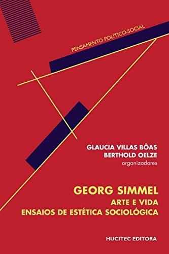 GEORG SIMMEL ARTE E VIDA | 9788584040612 | BOAS, GLAUCIA VILLAS