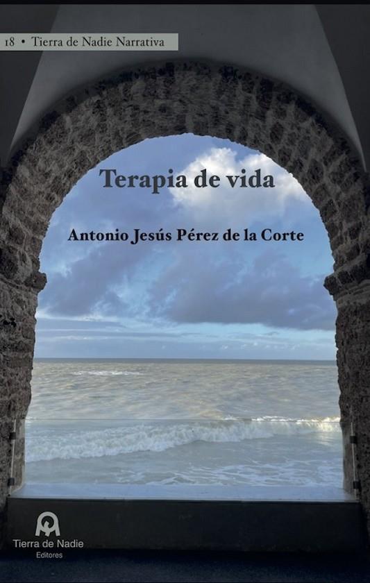 TERAPIA DE VIDA | 9788412789805 | PEREZ DE LA CORTE, ANTONIO JESUS