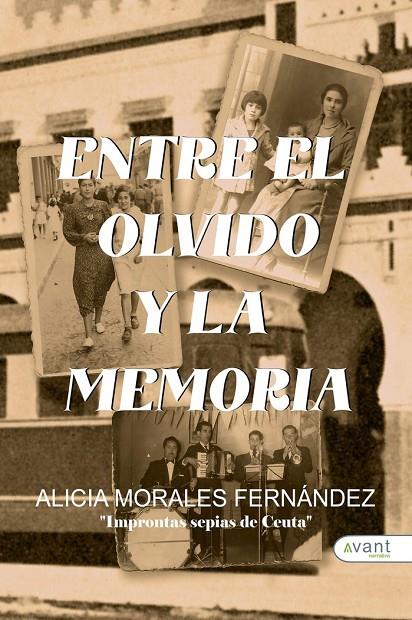 ENTRE EL OLVIDO Y LA MEMORIA | 9788419584953 | MORALES, ALICIA
