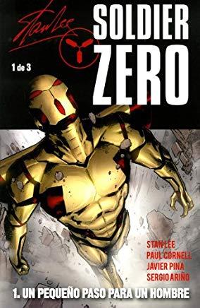 SOLDIER ZERO 01 : UN PEQUEÑO PASO PARA EL HOMBRE | 9788498858259 | LEE, STAN