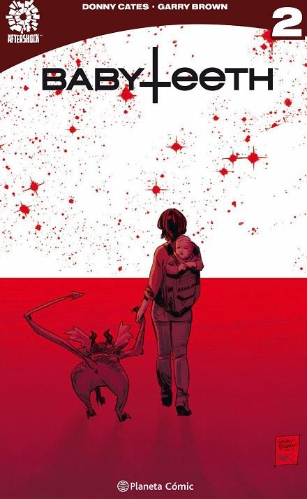 BABYTEETH 02 : ARRASADO | 9788413410296 | CATES, DONNY / BROWN, GARRY