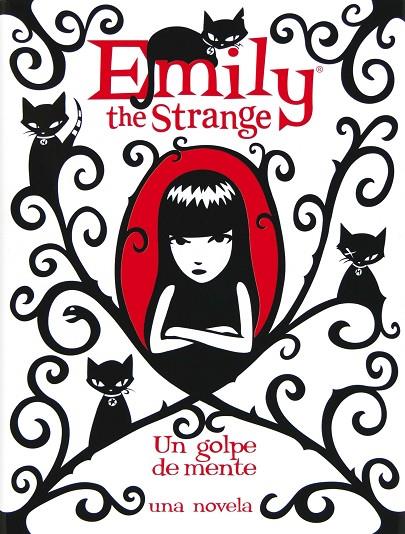 EMILY THE STRANGE. UN GOLPE DE MENTE | 9788467556209 | REGER, ROB / GRUNER, JESSICA