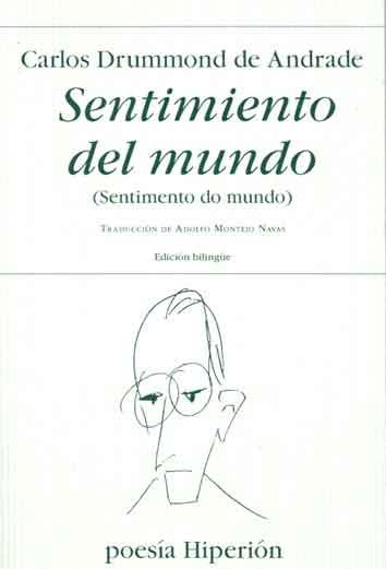 SENTIMIENTO DEL MUNDO | 9788475178653 | ANDRADE, CARLOS DRUMMOND DE