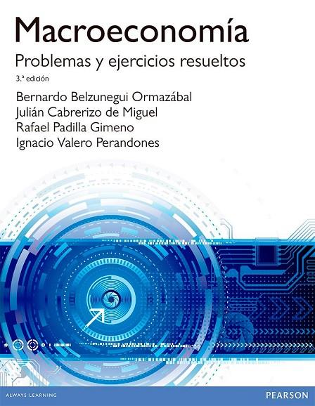MACROECONOMÍA. PROBLEMAS Y EJERCICIOS RESUELTOS | 9788490353974 | BELZUNEGUI ORMAZÁBAL, BERNARDO