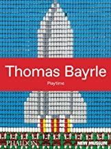 THOMAS BAYRLE | 9780714876351 | GIONI, MASSIMILIANO