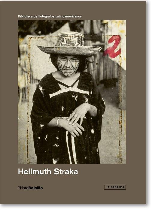 PHOTOBOLSILLO. HELLMUTH STRAKA | 9788410024021 | STRAKA, HELLMUTH / FERNÁNDEZ, HORACIO