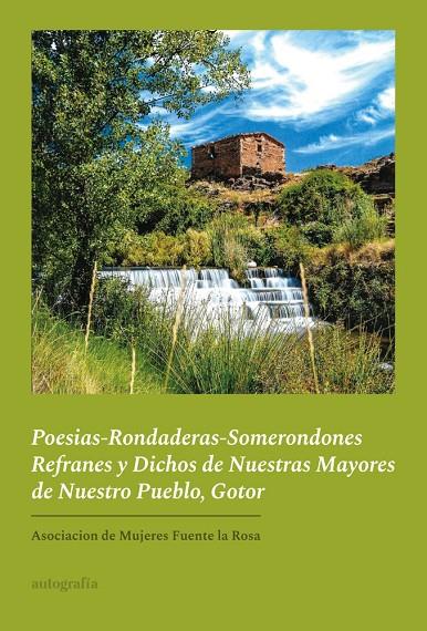 POESIAS-RONDADERAS-SOMERONDONES REFRANES Y DICHOS DE NUESTRAS MAYORES DE NUESTRO PUEBLO, GOTOR | 9791387875091 | ASOCIACIÓN DE MUJERES Y CONSUMIDORA FUENTE LA ROSA