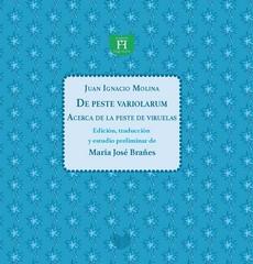 DE PESTE VARIOLARUM | 9788491925033 | MOLINA, JUAN IGNACIO