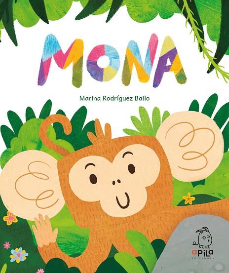 MONA | 9788417028756 | RODRIGUEZ BAILO, MARINA