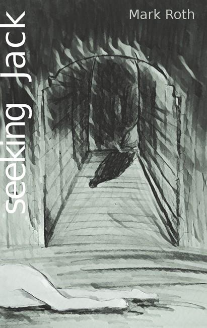 SEEKING JACK | 9783743165359 | ROTH, MARK