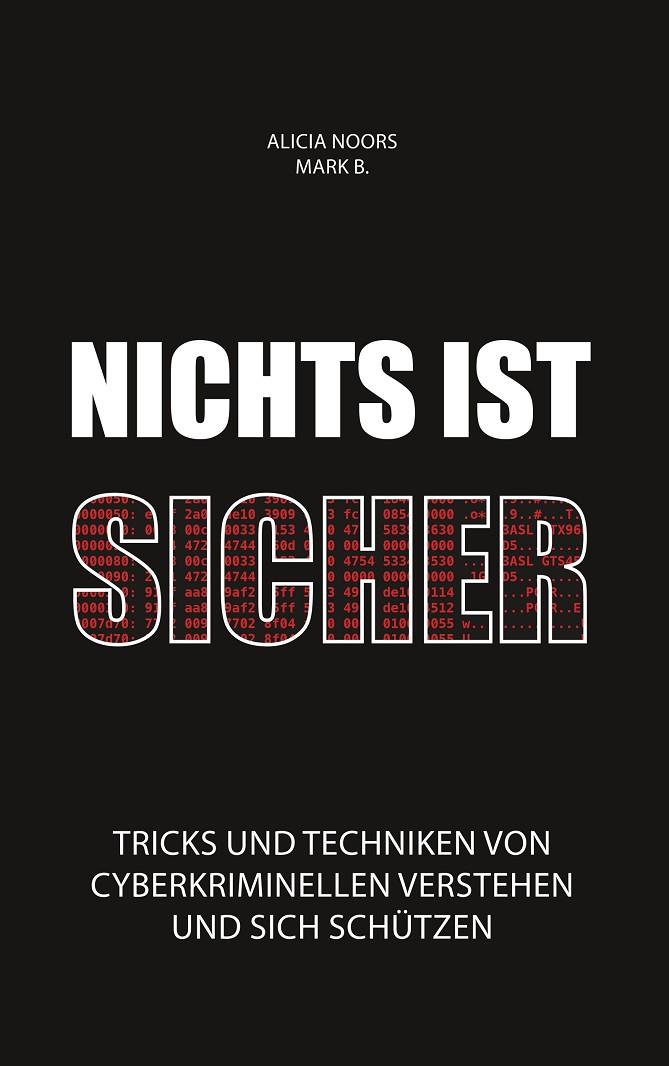 NICHTS IST SICHER | 9783738617504 | NOORS, ALICIA / B., MARK