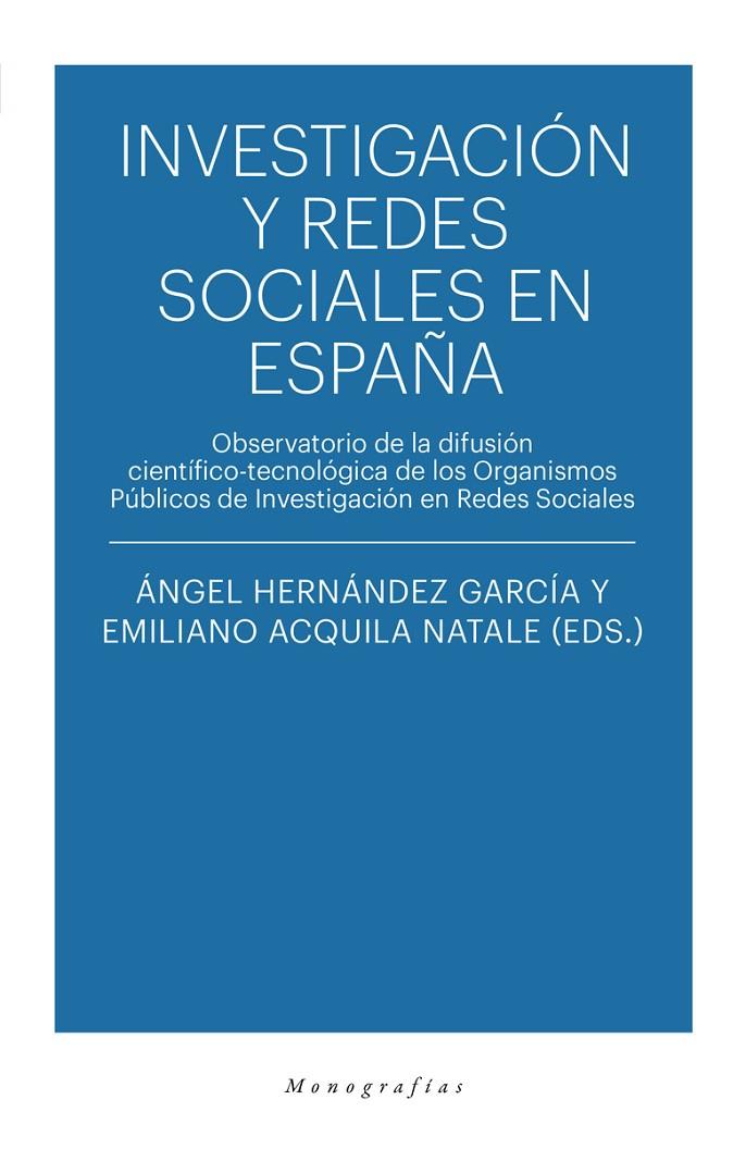INVESTIGACION Y REDES SOCIALES EN ESPAÑA | 9788417408398 | ACQUILA / HERNANDEZ-GARCIA