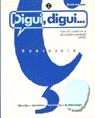 DIGUI, DIGUI. CURS DE CATALÀ PER A NO-CATALANOPARLANTS ADULTS. LLIBRE D'EXERCICIS. NIVELL 1 | 9788478265015 | MAS PRATS, MARTA / MELCION TENAS, JOAN