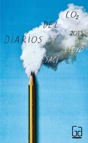 DIARIOS DEL CO2 | 9788467584103 | LLOYD, SACI