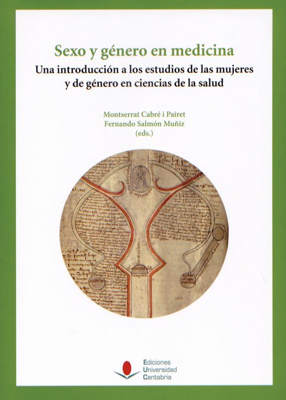 SEXO Y GÉNERO EN MEDICINA | 9788481026757 | VARIOS AUTORES