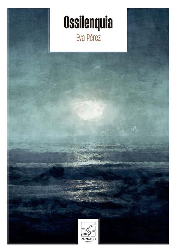 OSSILENQUIA | 9791399066739 | PÉREZ FERNÁNDEZ, EVA