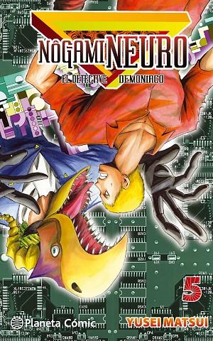 NÔGAMI NEURO 05 | 9788416476336 | MATSUI, YUSEI