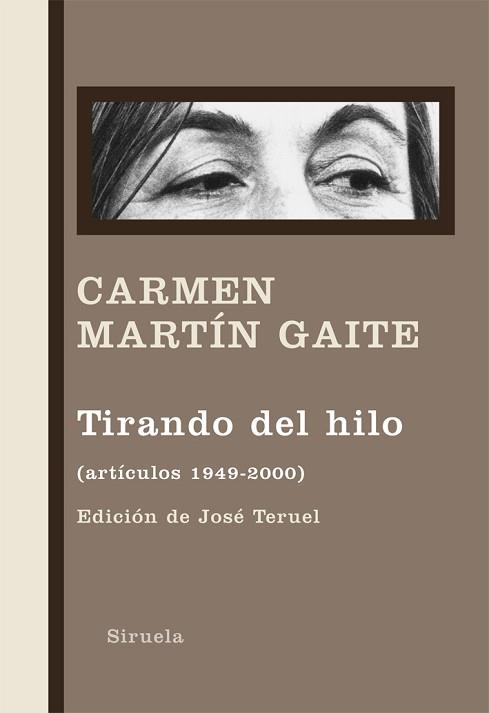 TIRANDO DEL HILO. ARTICULOS 1949-2000 | 9788498414219 | MARTIN GAITE, CARMEN