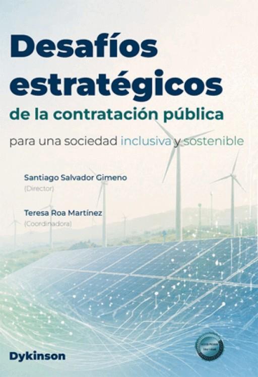 DESAFIOS ESTRATÉGICOS DE LA CONTRATACION PUBLICA PARA UNA SOCIEDAD INCLUSIVA Y SOSTENIBLE | 9791370471859