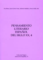 PENSAMIENTO LITERARIO ESPAÑOL DEL SIGLO XX 4 | 9788492522798 | BLESA, TUA / PUEO, JUAN CARLOS / SALDAÑA, ALFREDO