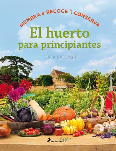 HUERTO PARA PRINCIPIANTES, EL | 9788416295036 | EVELEGH, TESSA