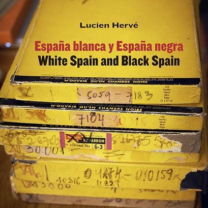 LUCIEN HERVÉ. ESPAÑA BLANCA Y ESPAÑA NEGRA / WHITE SPAIN AND BLACK SPAIN | 9788417866013 | BERGERA, IÑAKI