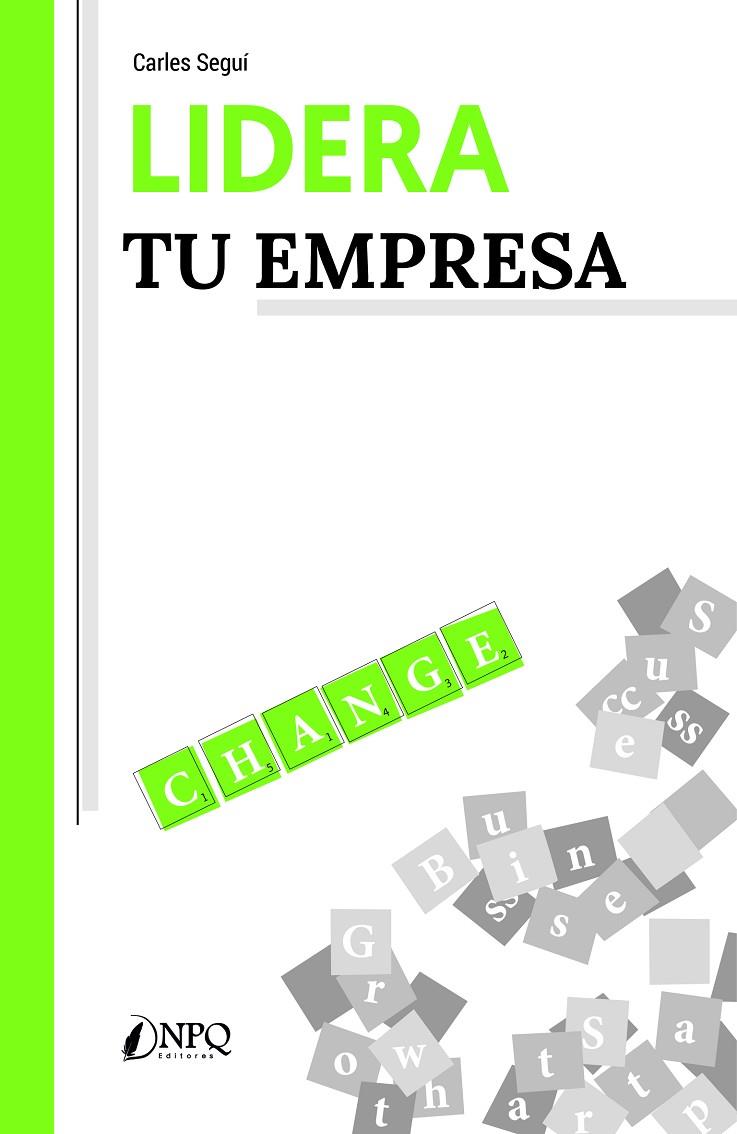 LIDERA TU EMPRESA | 9788418496936 | SEGUÍ, CARLES