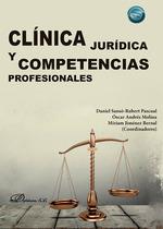 CLINICA JURIDICA Y COMPETENCIAS PROFESIONALES | 9788410701717