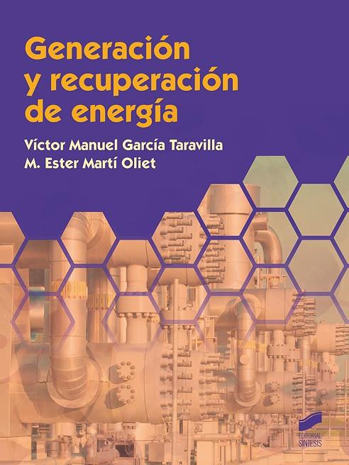 GENERACIÓN Y RECUPERACIÓN DE ENERGÍA | 9788491714842 | GARCIA TARAVILLA, VICTOR MANUEL