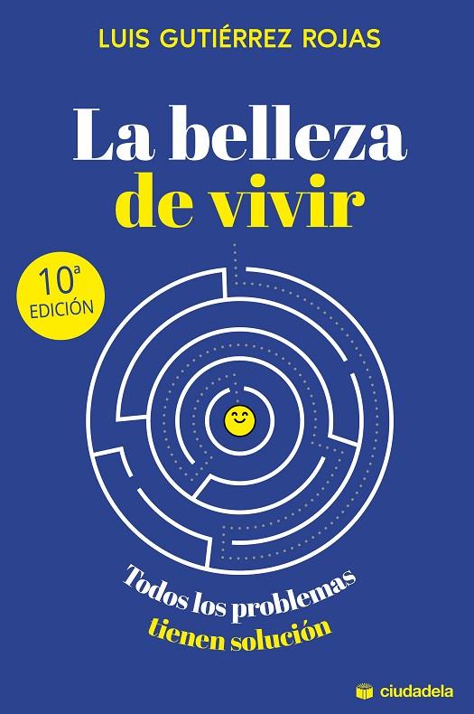 BELLEZA DE VIVIR, LA | 9788415436850 | GUTIERREZ ROJAS, LUIS