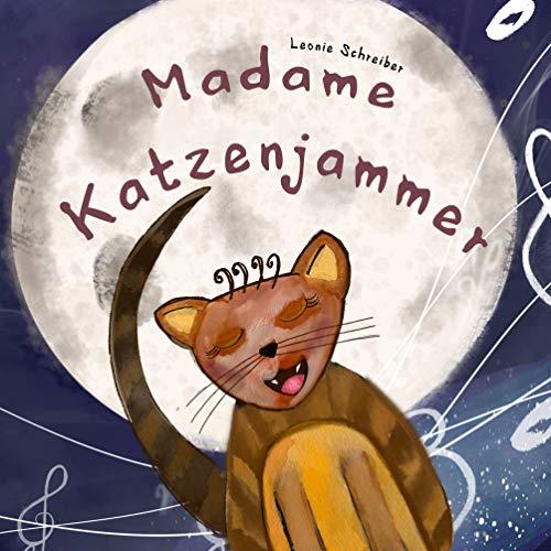 MADAME KATZENJAMMER | 9783752830675 | SCHREIBER, LEONIE
