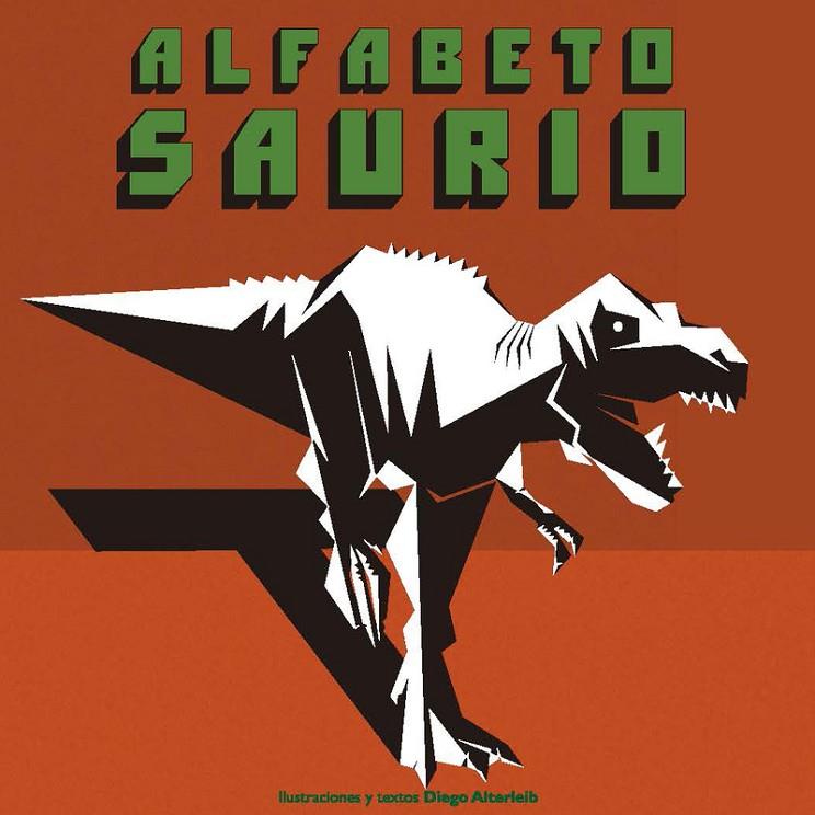 ALFABETO SAURIO | 9789508892270 | ALTERLEIB, DIEGO