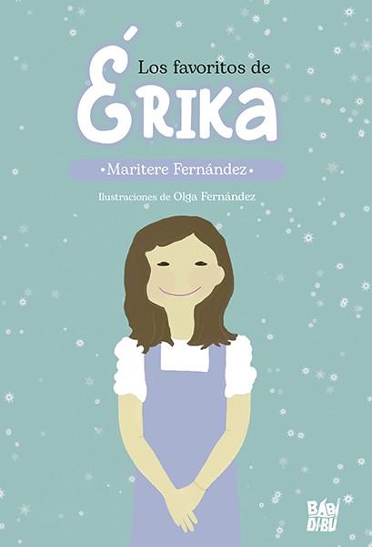 FAVORITOS DE ÉRIKA, LOS | 9788419904027 | FERNANDEZ, MARITERE