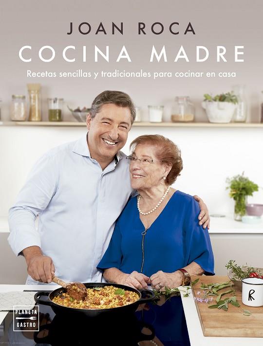 COCINA MADRE (EDICIÓN TAPA BLANDA) | 9788408284451 | ROCA, JOAN / BRUGUÉS, SALVADOR