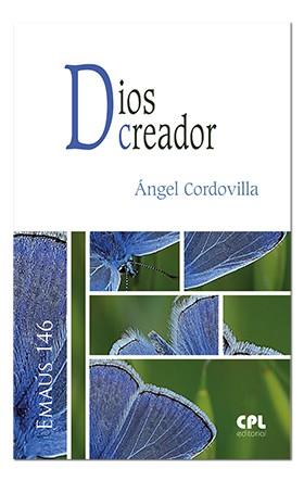 DIOS CREADOR | 9788491650508 | CORDOVILLA PEREZ, ANGEL