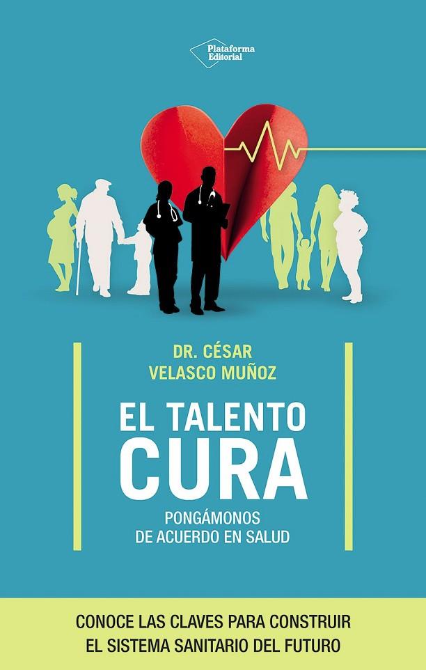 TALENTO CURA, EL | 9791387568078 | VELASCO, CÉSAR
