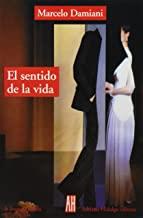 SENTIDO DE LA VIDA | 9789879396711 | DAMIANI, MARCELO