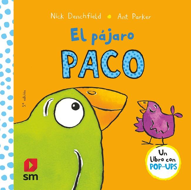 PÁJARO PACO, EL | 9788467576023 | DENCHFIELD, NICK